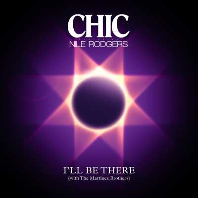 I'll Be There from CHIC ft. Nile Rodgers