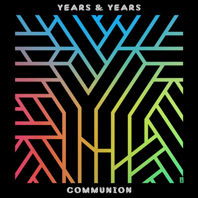 Communion from Years & Years
