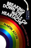 Enter to win Breaking Down the Walls of Heartache: How Music Came Out