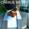 Enter to win a copy of Good Time from Charlie Wilson ft. Pitbull!