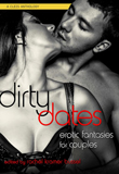 Win Dirty Dates: Erotic Fantasies for Couples from Cleis Press!