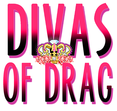 Divas of Drag