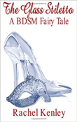 Win The Glass Stiletto by Rachel Kenley!