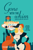 Win Gone With The Whim from Stefany Holmes!