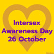 Intersex Awareness Day on October 26