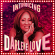 Enter to win Introducing Darlene Love!