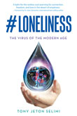 Enter to win a copy of Tony Jeton Selimi's new book #Loneliness!