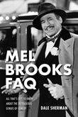 Enter to win Mel Brooks FAQ!