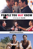 Enter to win PEOPLE YOU MAY KNOW from Breaking Glass Pictures!
