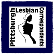 'Pittsburgh Lesbian Correspondents' Blog Marks Ten Year Anniversary
