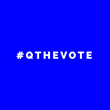 #QTHEVOTE Launches New LGBTQIA+ Focused Digital Voter Registration Platform