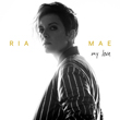 Enter to win the My Love EP from Ria Mae!