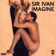 Enter to win Imagine from Sir Ivan!