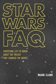 Win Star Wars FAQ by Mark Clark from Applause Books!