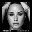 Enter to win Tell Me You Love Me from Demi Lovato!