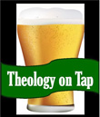 Theology on Tap on January 14 at Plymouth Tavern