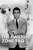 Win The Twilight Zone FAQ from Applause Books!
