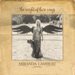 Enter to win The Weight of These Wings from Miranda Lambert!
