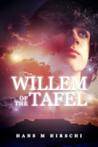 Win Willem of the Tafel e-book by Hans M. Hirschi!