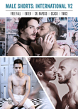 Enter to win Male Shorts: International V2 DVD from Breaking Glass Pictures!