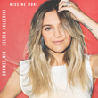 Kelsea Ballerini 'Miss Me More' (Summer Mix) prize pack