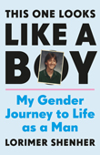 Enter to win This One Looks Like a Boy by Lorimer Shenher!