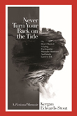 Enter to win a paperback or e-book for the award-winning gay memoir, Never Turn Your Back on the Tide
