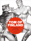 Enter to win Tom of Finland: The Official Life and Work of a Gay Hero by F. Valentine Hooven III!