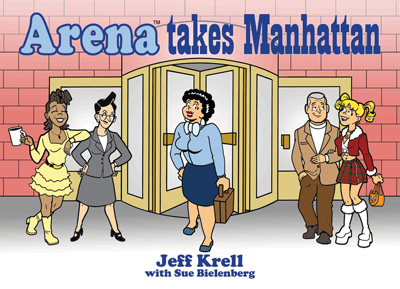 Arena Takes Manhattan
