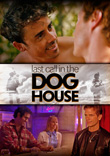 Last Call In The Dog House DVD