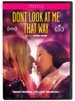 Enter to win Don't Look At Me That Way!