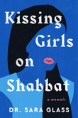 Enter to win Kissing Girls on Shabbat!