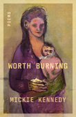 Enter to win Worth Burning!