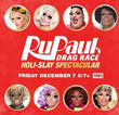 RuPaul's Drag Race Holi-Slay Spectacular will air on VH1 on December 7