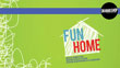 'Fun Home' at Dramashop runs June 7-23