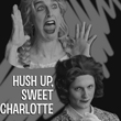Academy Theatre presents Hush Up, Sweet Charlotte Feb 7-23