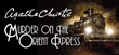 All An Act Presents: Agatha Christie's Murder on The Orient Express (Feb 7-Mar 1)