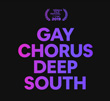 MTV Documentary Films' GAY CHORUS DEEP SOUTH airing on Pop, Logo and Pluto TV on 12/20 at 9pm ET/PT