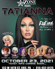 2021-10-23 RuPaul's Drag Race Perfomer Tatianna and Friends Drag Show