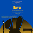 All An Act Theater Presents Harvey June 10-26