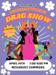 Penn State Behrend GASE Drag Show Returns April 14