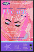 O'Connell & Company presents the Tony Award Winning Musical, LA CAGE AUX FOLLES