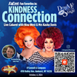 Drag Me to the Stage Presents: The Kindness Connection on Friday, October 4 at O'Connell & Company, Amherst/Buffalo