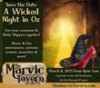 Wicked Night at The Marvic Tavern on March 8