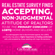 Real Estate Survey Finds Accepting, Non-Judgemental Attitude of Realtors Primary Concern