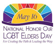 May 16th is National Honor Our LGBTQ+ Elders Day