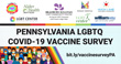 Pennsylvania LGBTQ COVID-19 Vaccine Survey
