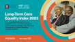 Long-Term Care Equality Index 2023