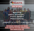 SAVE THE DATE: FEBRUARY 10, 2024, 13th Annual BAAITS Two Spirit Powwow