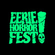 Eerie Horror Fest Announces Special Screening Films & Schedule